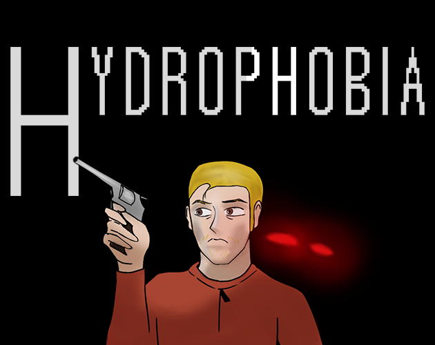 Hydrophobia