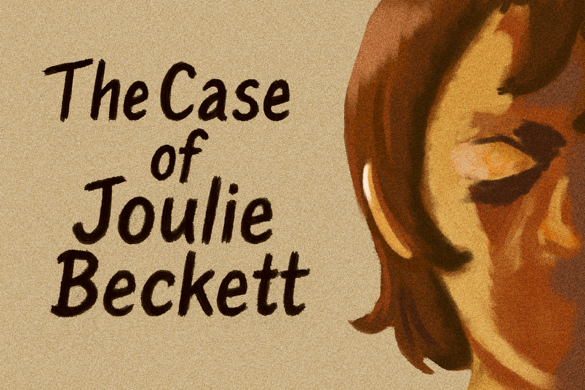 Cover image for The Case Of Joulie Beckett
