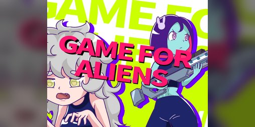 Cover image for GAME FOR ALIENS