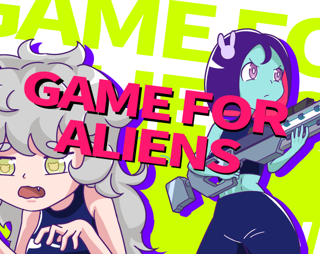 Cover image for GAME FOR ALIENS