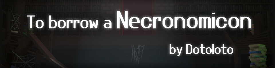 To Borrow a Necronomicon