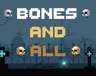 Play Bones And All - Recommended Game