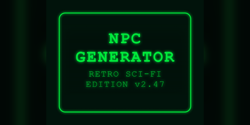 Cover image for Retro Sci-Fi NPC Generator