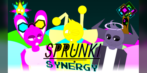 Cover image for SPRUNKI |:=|=:| SYNERGY