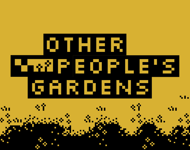 Cover image for Other People’s Gardens