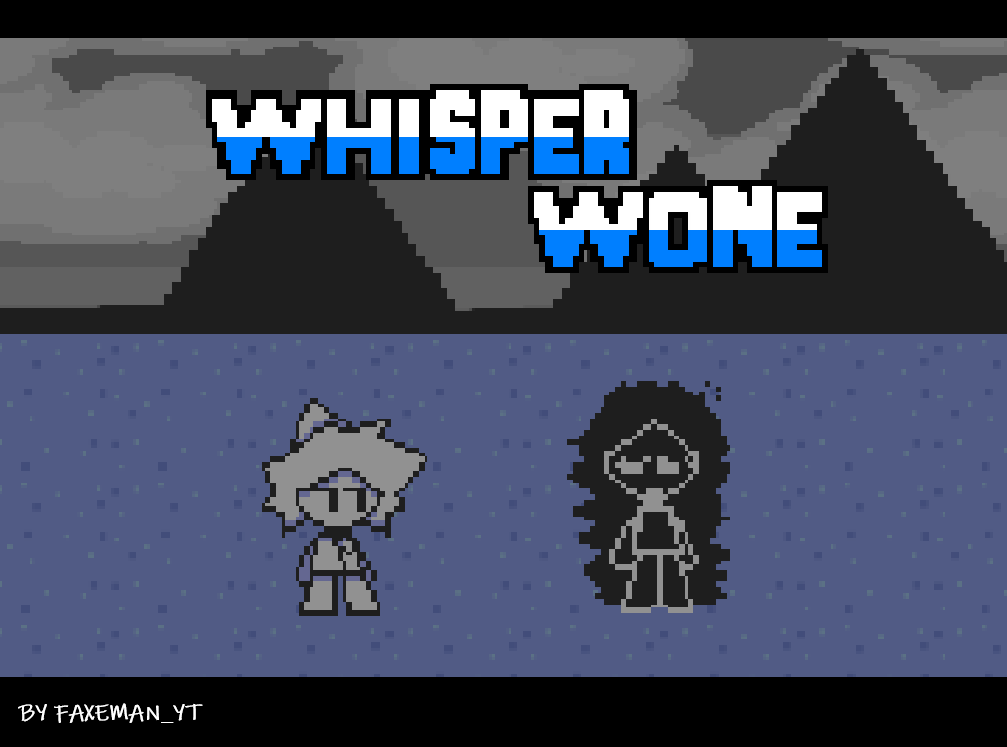Whisper Wone (PILOT)