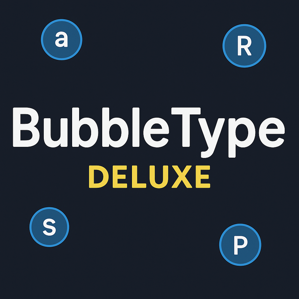 BubbleType — Pop Bubbles, Type Fast, Learn Faster!