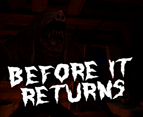 Before It Returns