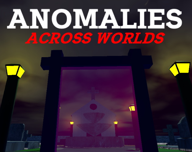 Anomalies Across Worlds cover