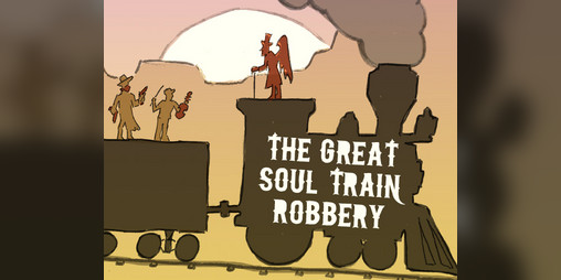 Cover image for The Great Soul Train Robbery—two-page edition
