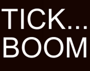 Tick... Boom! Backup