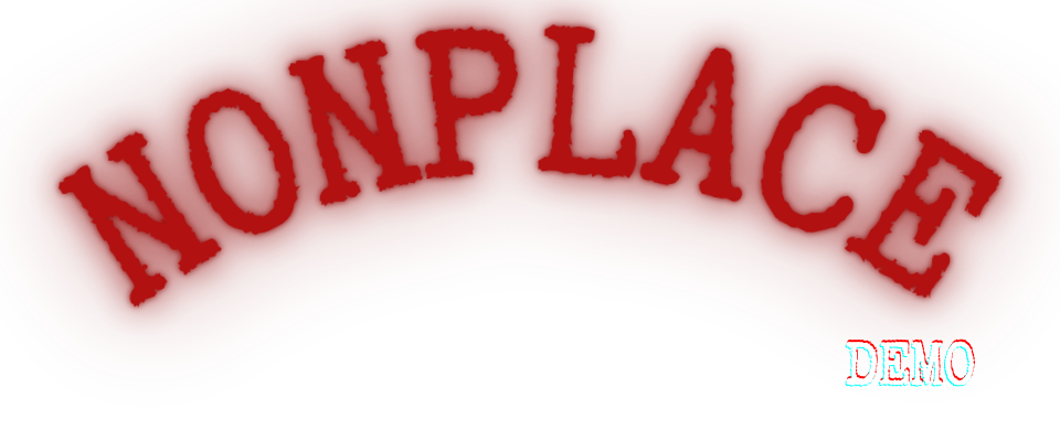 Nonplace Demo