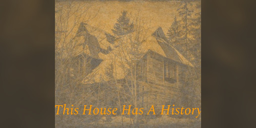 Cover image for This House Has A History