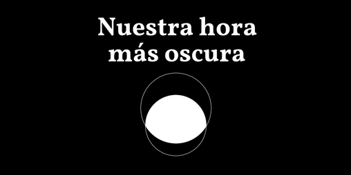 Cover image for Nuestra hora más oscura