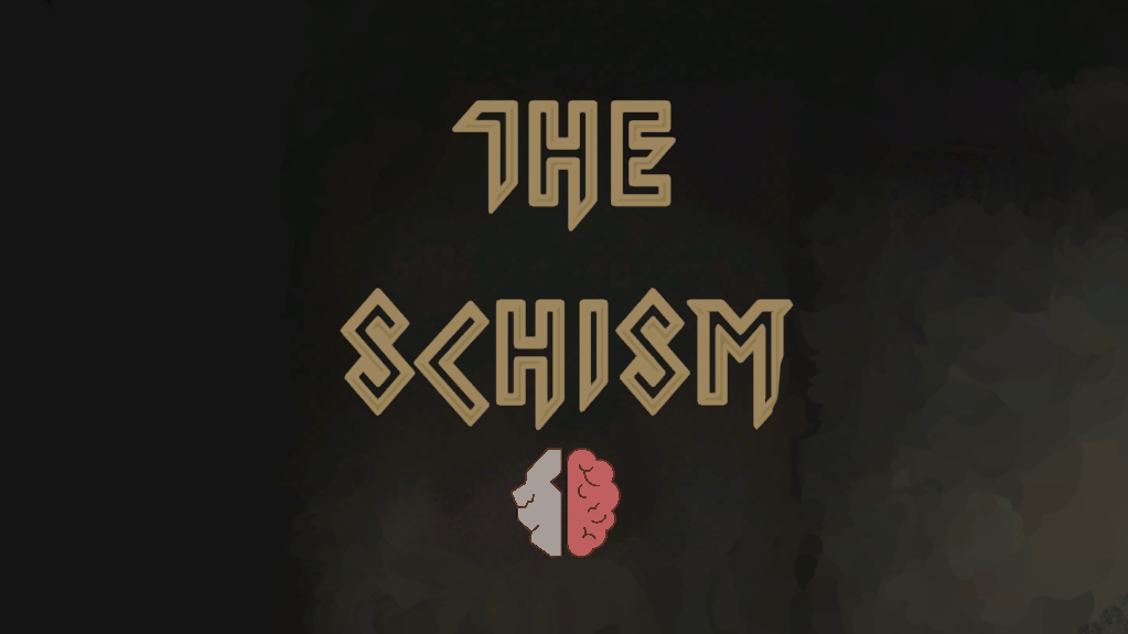 Schism