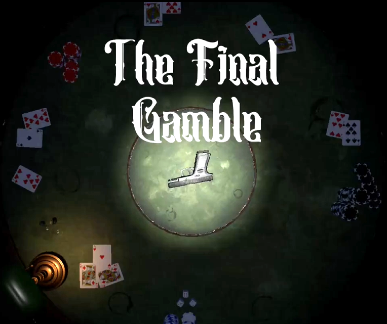 Final Gamble