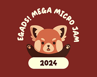 EGaDS! Mega Micro Jam 2024