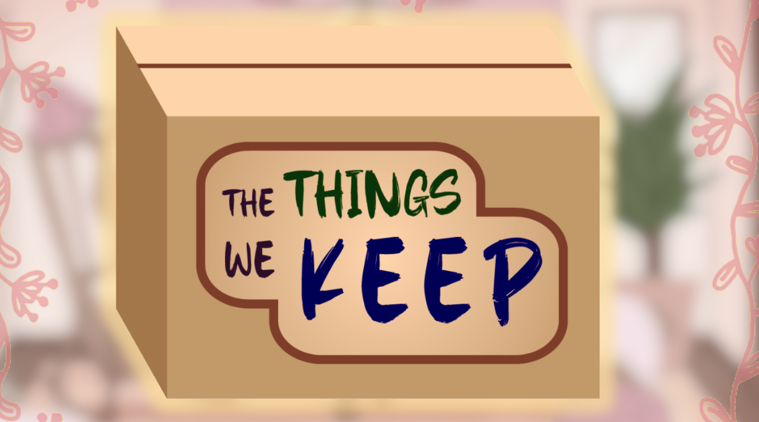 The Things We Keep