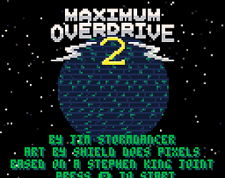 Maximum Overdrive 2