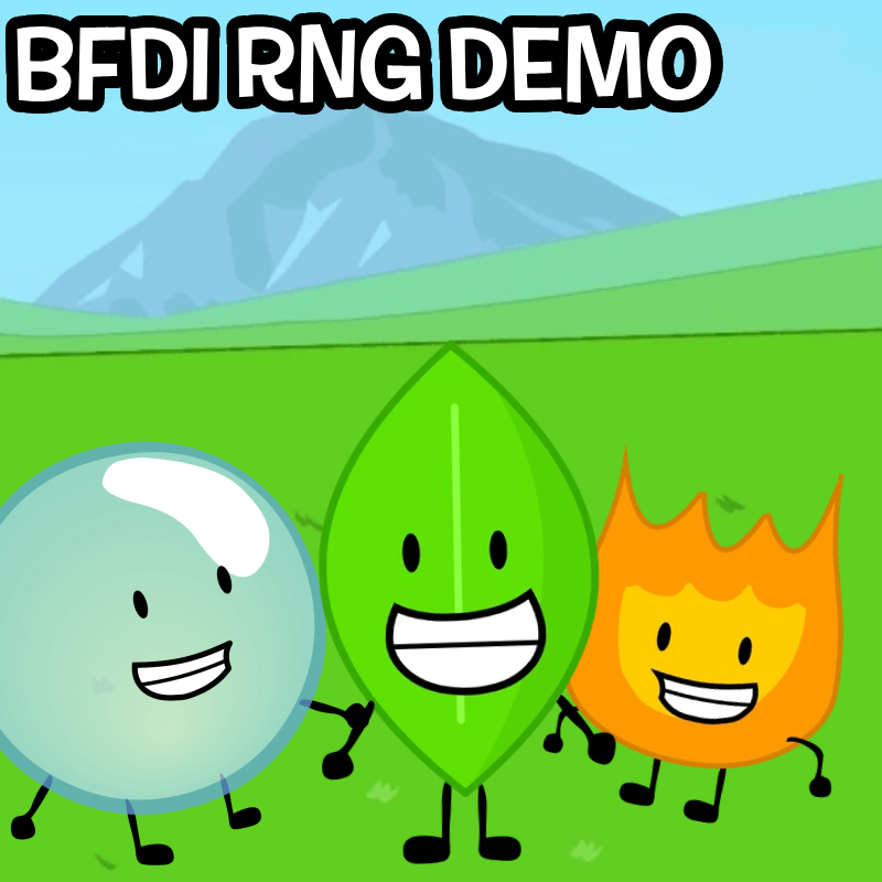 BFDI RNG (Demo) by Rewind