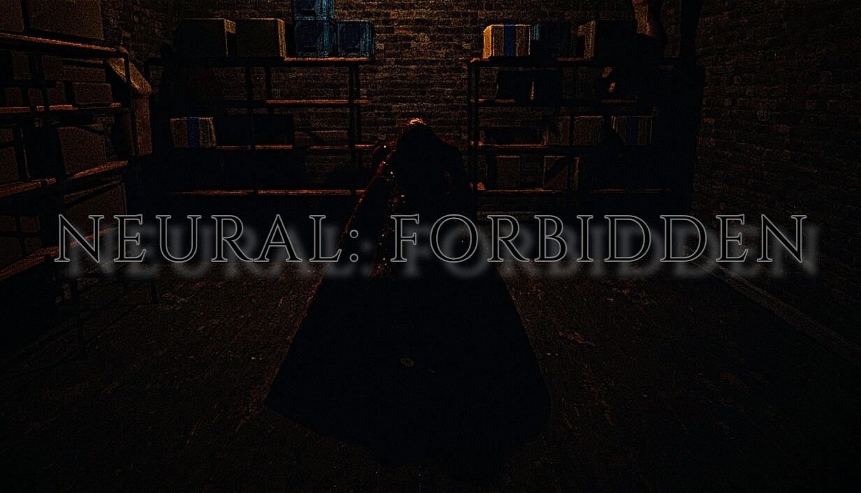 Neural: Forbidden