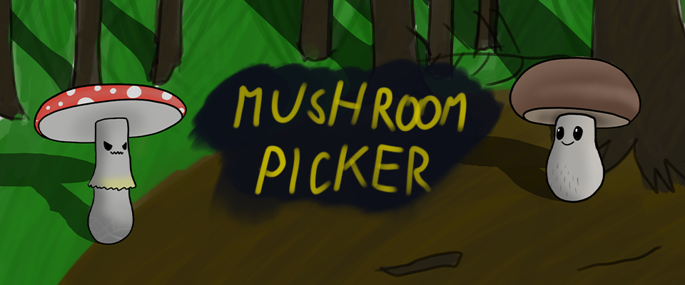 Mushroom Picker