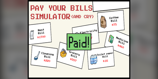 Cover image for Pay your bills simulator (and cry)