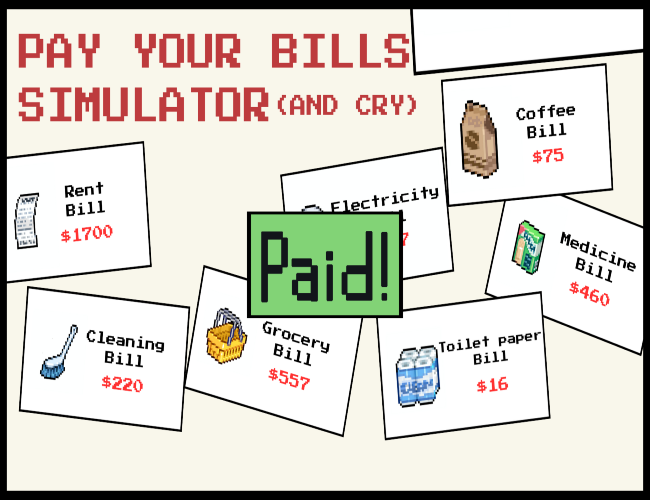 Play Pay Your Bills Simulator (And Cry) - Free Online Game