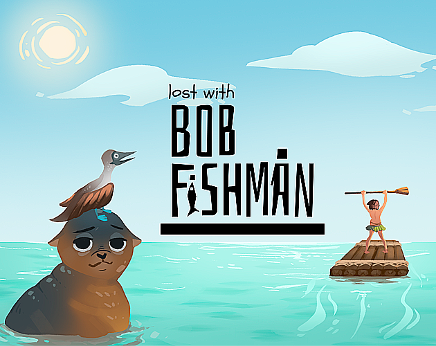 Lost with Bob Fishman