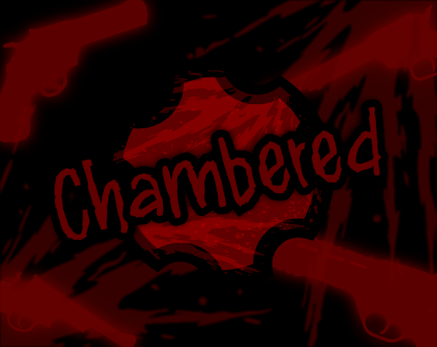 Chambered