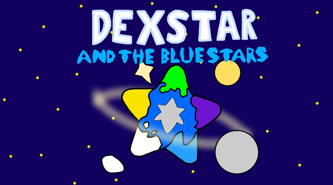Dexstar and the Blue Stars