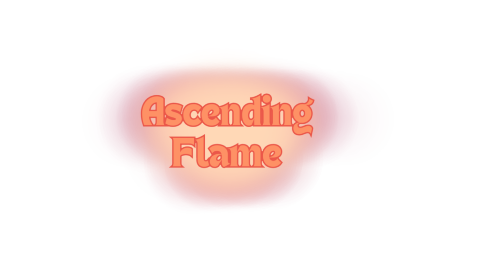 Ascending Flame