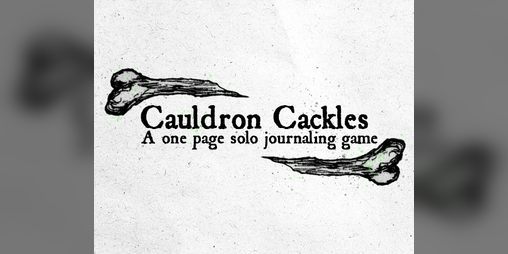Cover image for Cauldron Cackles - A one page solo journaling game