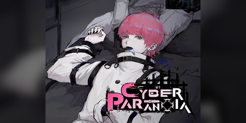 Cover image for Cyber Paranoia 囚生症 [Demo]