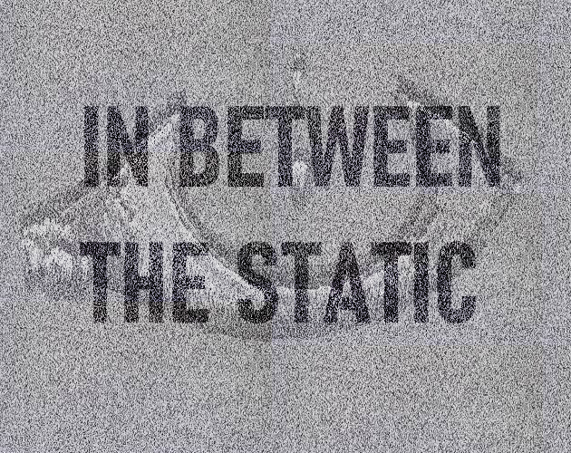 Cover image for In between the static