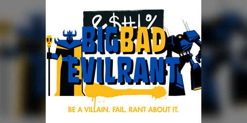 Cover image for Big Bad Evil Rant