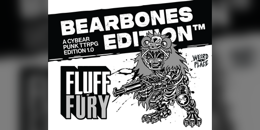 Cover image for Fluff n' Fury - BearBones Edition