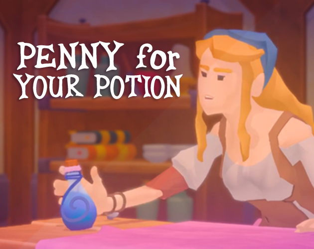 Cover image for Penny for Your Potion