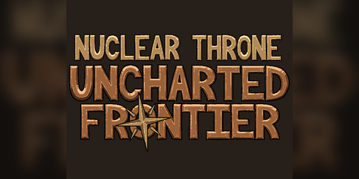 Cover image for Nuclear Throne: Uncharted Frontier