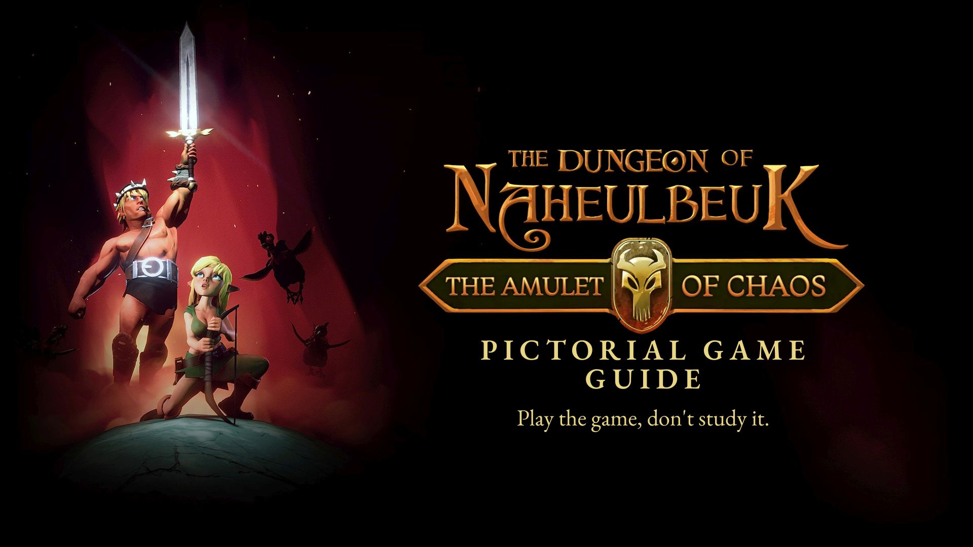 Chapter 1 - The Dungeon of Naheulbeuk The Amulet of Chaos Pictorial Game Guide