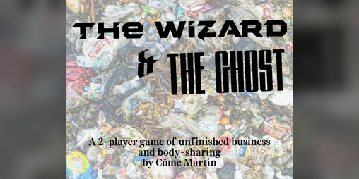 Cover image for The Wizard & The Ghost