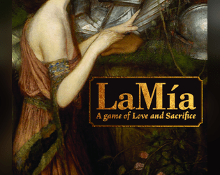 LaMía   - A game of love and sacrifice. 