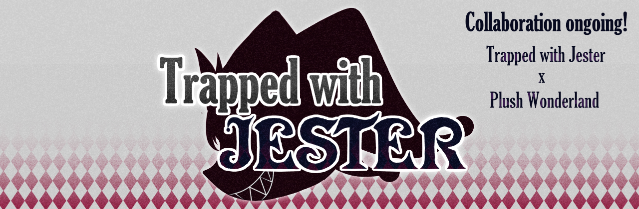 Trapped with Jester