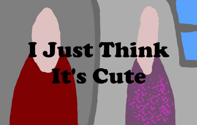 Cover image for I Just Think It's Cute