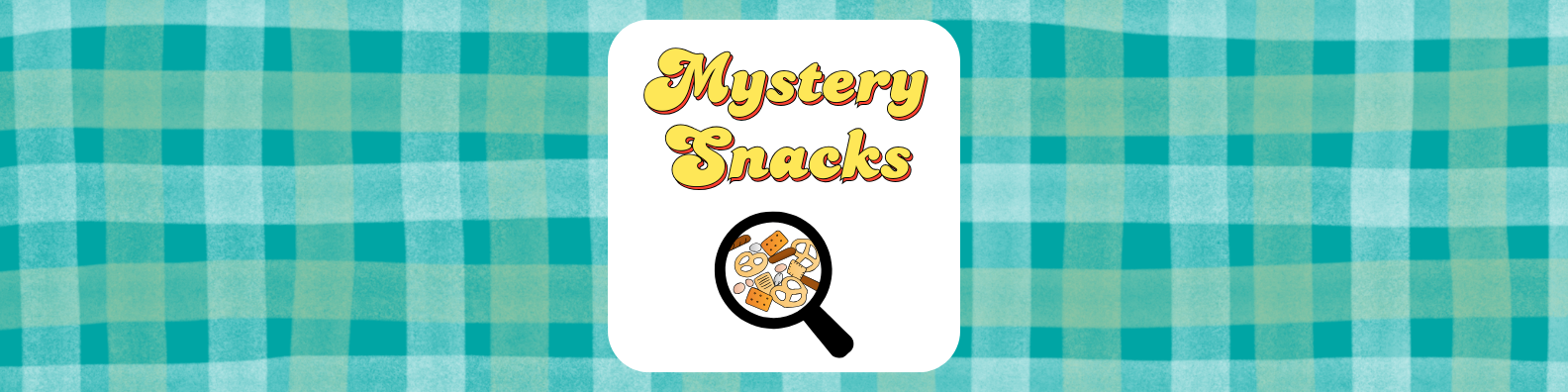 Mystery Snacks