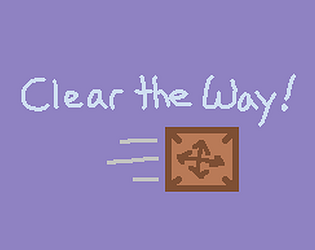 Clear the Way!