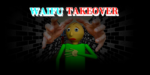 Cover image for Waifu Takeover (Joke Mod)