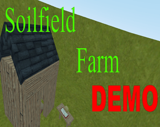 Soilfield Farm Demo