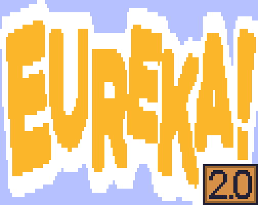 Eureka 2.0