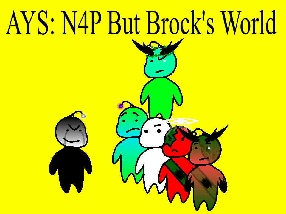Cover image for AYS - RE_N4P But Brock's World